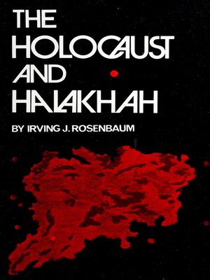 cover image of The Holocaust and Halakhah